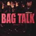 Bag Talk