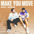 Make You Move