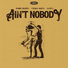 Ain't Nobody