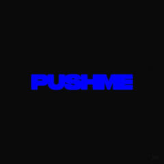 Push Me