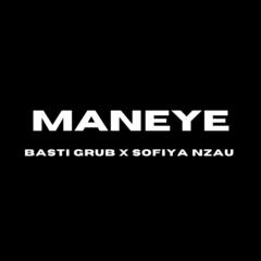 Maneye feat. Sofiya Nzau