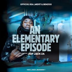 An elementary episode (Vuka, uGeze, Ubangene) (Edit)