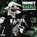 Money Talks
