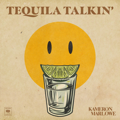 Tequila Talkin'