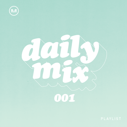Daily Mix 001