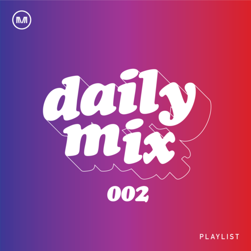 Daily Mix 002