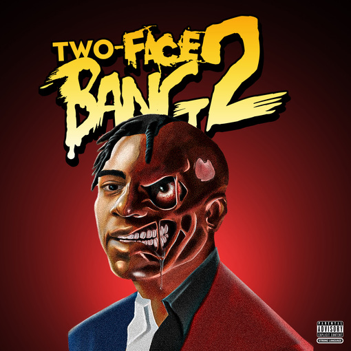 Fredo Bang - Two-Face Bang 2