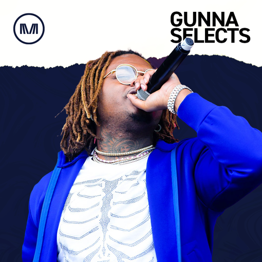 Gunna Selects