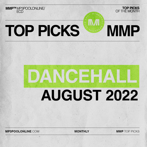 Dancehall Top Picks for August