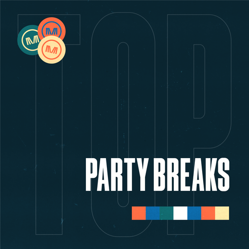 Top Party Breaks