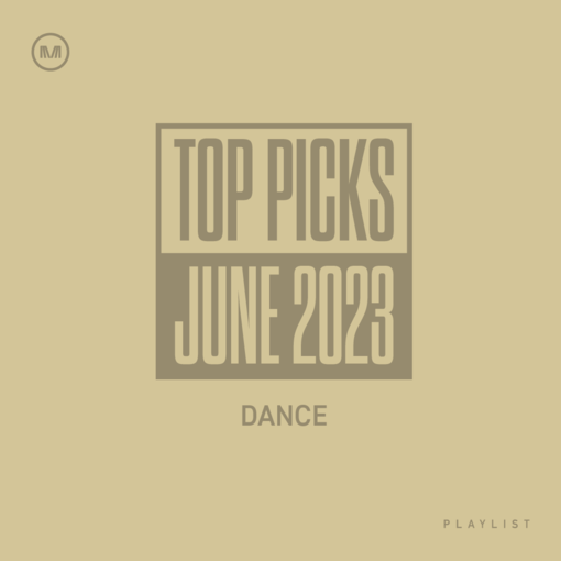 Dance Top Picks for June