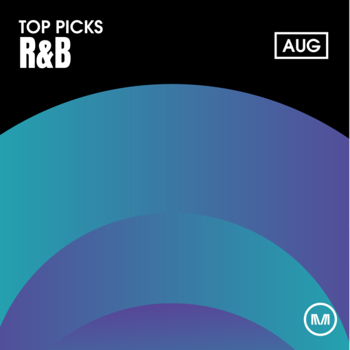 R&B Top Picks - August