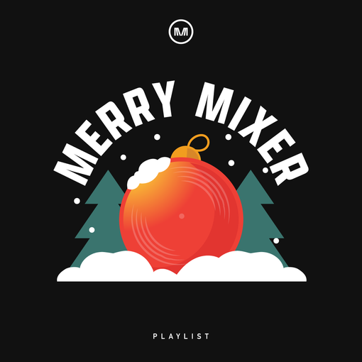 Merry Mixer
