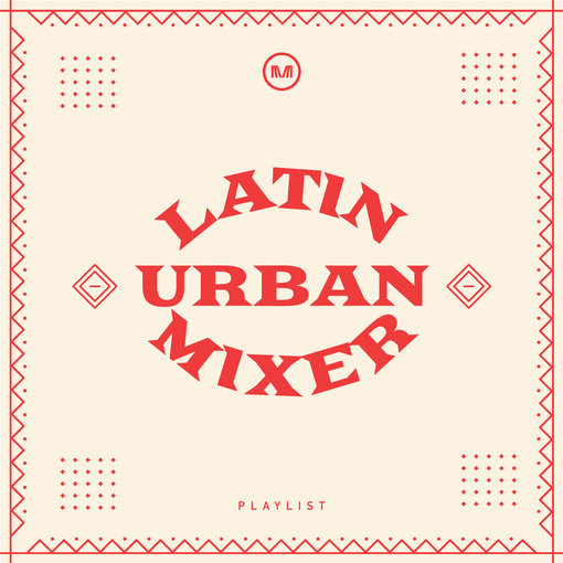 Latin Urban Mixer