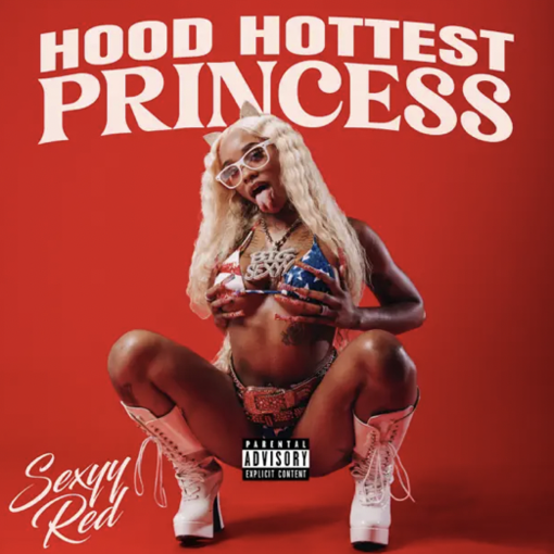 Hood Hottest Princess- Sexyy Red