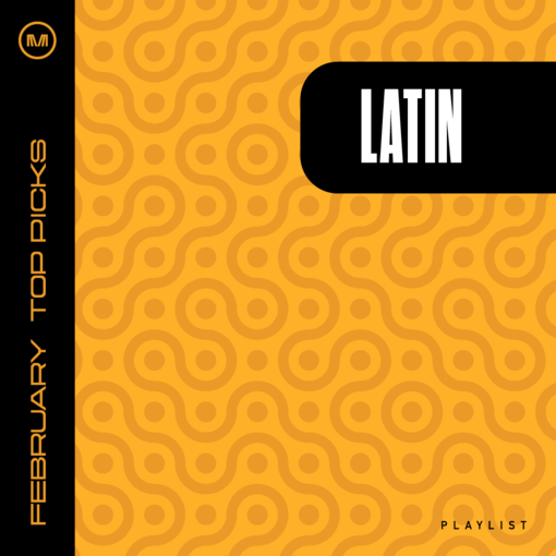 Latin Top Picks of February