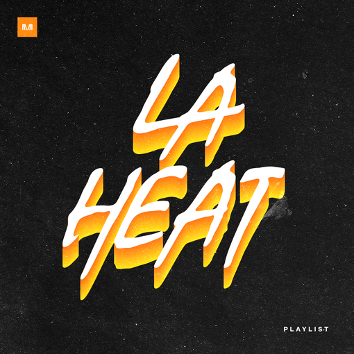 LA Heat Hits