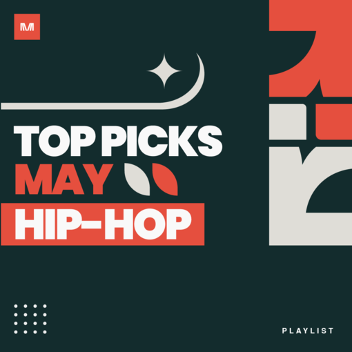 Hip Hop Top Picks of May
