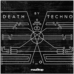 Death by Techno