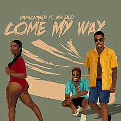 Come My Way