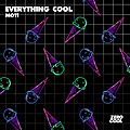Everything Cool