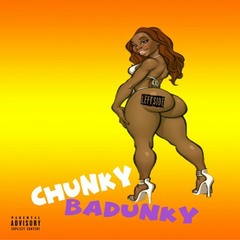 Chunky Badunky