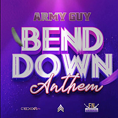 Bend Down Anthem