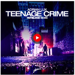 Teenage Crime