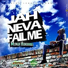 Jah Neva Fail Me