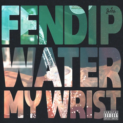 Water My Wrist