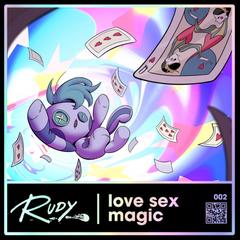 Love, Sex, Magic