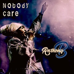 Nobody Care