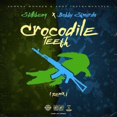 Crocodile Teeth Remix
