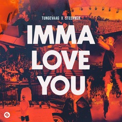 Imma Love You