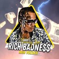 Rich Badness