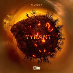 Tyrant