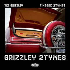 Grizzley 2Tymes
