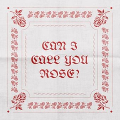 Can I Call You Rose