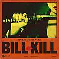 Bill Kill