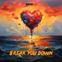 Break You Down