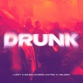 Drunk
