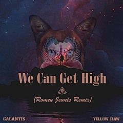 We Can Get High