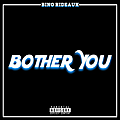 Bother You