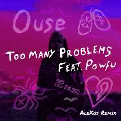 Too Many Problems